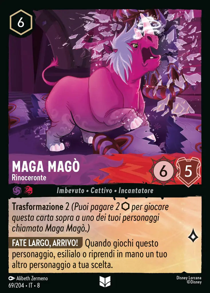 #69 #204 Maga Magò - Rinoceronte Ametista-rubino - non comune - foil