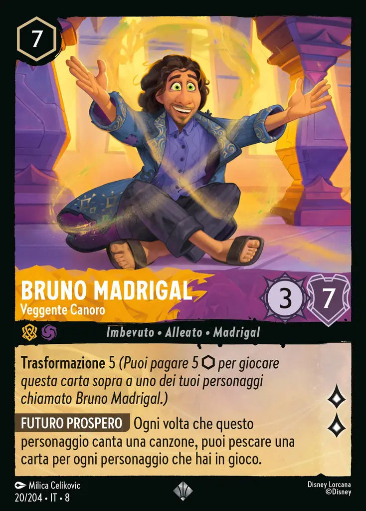#20	#204	Bruno Madrigal - Veggente Canoro	Ambra-ametista	-	super rara	-foil