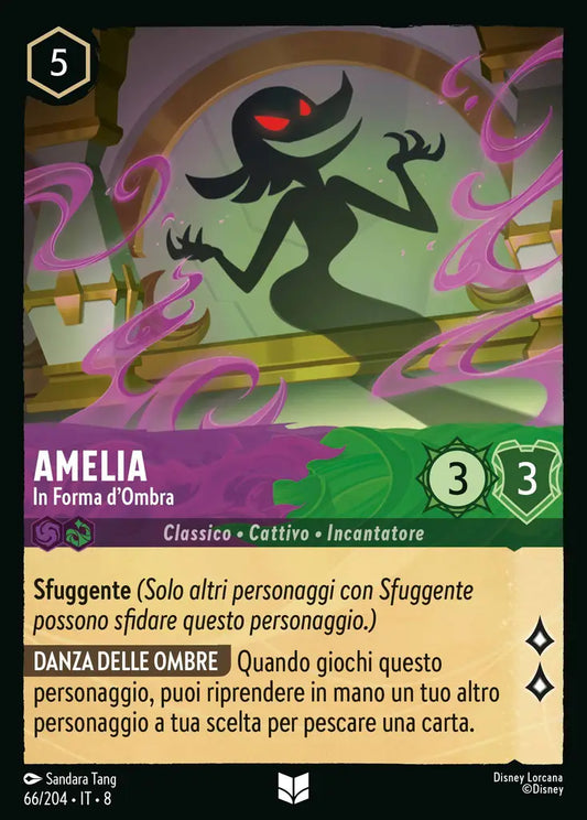 #66	#204	Amelia - In Forma d'Ombra	Ametista-smeraldo	-	non comune	- foil