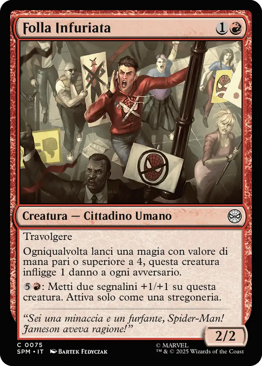 Folla Infuriata 0075 C FOIL