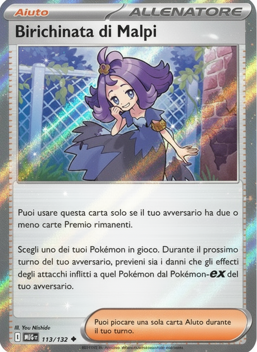 Birichinata di Malpi 	-	non comune	-	Near-mint	-	megaevoluzione	-	ita	-	reverse	113	-132