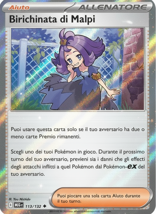 Birichinata di Malpi 	-	non comune	-	Near-mint	-	megaevoluzione	-	ita	-	reverse	113	-132