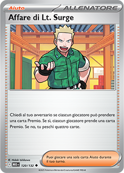 Affare di Lt. Surge 	-	non comune	-	Near-mint	-	megaevoluzione	-	ita	-		120	-132
