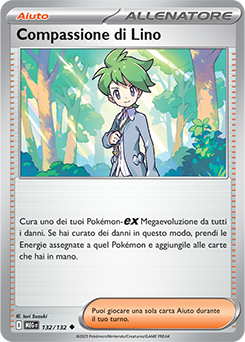 Compassione di Lino 	-	non comune	-	Near-mint	-	megaevoluzione	-	ita	-	132	-132
