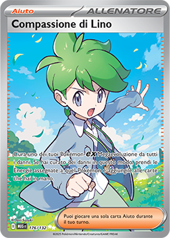 Compassione di Lino 	-	ultra rara	-	Near-mint	-	megaevoluzione	-	ita	-	full art	176	-132