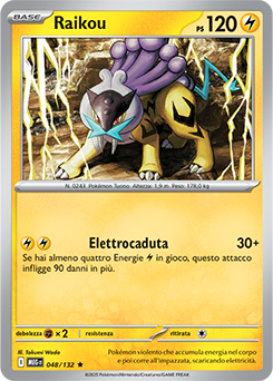 Raikou 	-	rara h	-	Near-mint	-	megaevoluzione	-	ita	-	holo	48	-132