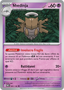 Shedinja 	-	non comune	-	Near-mint	-	megaevoluzione	-	ita	-		61	-132