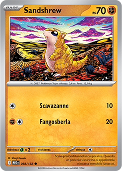 Sandshrew 	-	comune	-	Near-mint	-	megaevoluzione	-	ita	-		68	-132