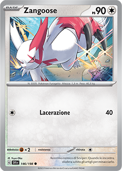 146/198-SVI-Zangoose 	-	comune	-	Near-meat	-	scarlatto e violetto	-	ita	-