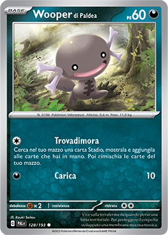 128/193-PAL-Wooper di Paldea	-	comune	-	Near-meat	-	evoluzione a paldea	-	ita	-