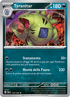 135/193-PAL-Tyranitar 	-	rara h	-	Near-meat	-	evoluzione a paldea	-	ita	-	reverse