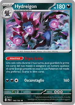 140/193-PAL-Hydreigon 	-	rara h	-	Near-meat	-	evoluzione a paldea	-	ita	-	holo
