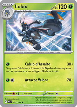 21/193-PAL-Lokix 	-	rara h	-	Near-meat	-	evoluzione di paldea	-	ita	-	holo