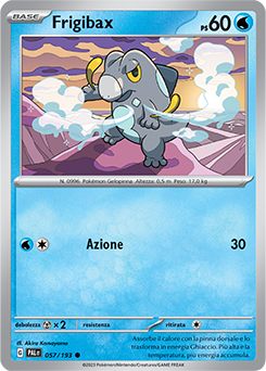 57/193-PAL-Frigibax 	-	comune	-	Near-meat	-	evoluzione di paldea	-	ita	-	reverse