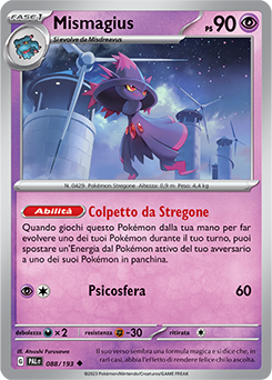 88/193-PAL-Mismagius 	-	non comune	-	Near-meat	-	evoluzione di paldea	-	ita	-	reverse