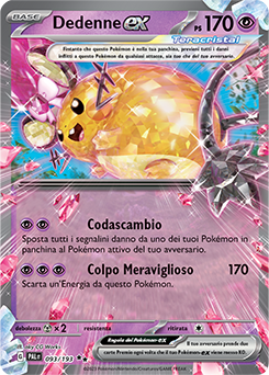 93/193-PAL-Dedenne ex 	-	doppia rara	-	Near-meat	-	evoluzione di paldea	-	ita	-	special