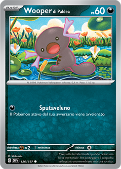 126/197-OBF-Wooper di Paldea 	-	comune	-	Near-meat	-	ossidiana infuocata	-	ita