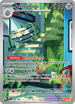 Ferrothorn 	-	rara illustrazione	-	Near-meat	-	paradosso temporale	-	ita	-	special