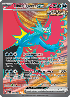 229/182-PAR-Lunaruggente-ex 	-	ultra rara	-	Near-meat	-	paradosso temporale	-	ita	-	full art
