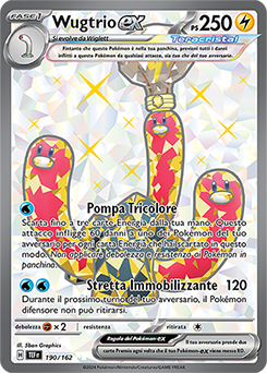 Wugtrio-ex 	-	ultra rara	-	Near-meat	-	cronoforze	-	ita	-	full art