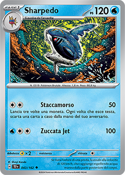 Sharpedo 	-	non comune	-	Near-meat	-	cronoforze	-	ita	-