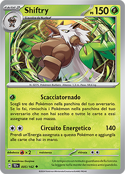 Shiftry 	-	non comune	-	Near-meat	-	cronoforze	-	ita	-	reverse