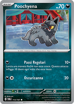 113/167-TWM-Poochyena 	-	comune	-	Near-mint	-	crepuscolo mascherato	-	ita	-