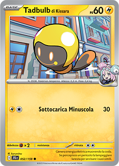 52/159-JTG-Tadbulb di Kissara 	-	non comune	-	Near-mint	-	avventure insieme	-	ita	-