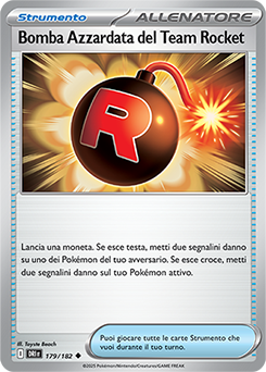 179/182-DRI-Bomba Azzardata del Team Rocket 	-	non comune	-	Near-mint	-	rivali predestinati	-	ita	-
