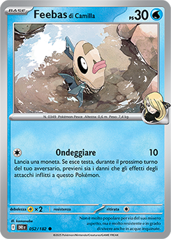 52/182-DRI-Feebas di Camilla 	-	comune	-	Near-mint	-	rivali predestinati	-	ita	-	reverse