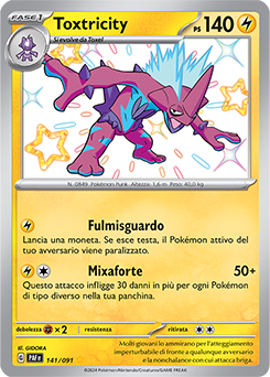 Toxtricity 	-	rara cromo	-	Near-meat	-	destino di paldea	-	ita	-	special