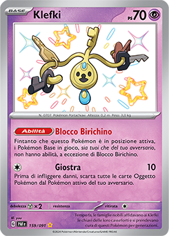 Klefki 	-	rara cromo	-	Near-meat	-	destino di paldea	-	ita	-	special