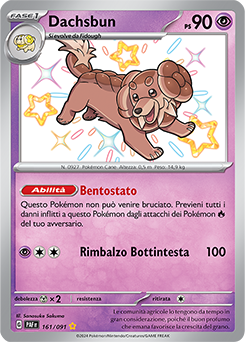 Dachsbun 	-	rara cromo	-	Near-meat	-	destino di paldea	-	ita	-	special