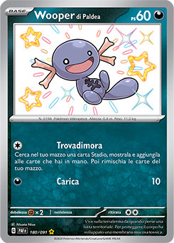Wooper di Paldea 	-	rara cromo	-	Near-meat	-	destino di paldea	-	ita	-	special