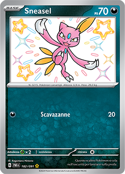 Sneasel 	-	rara cromo	-	Near-meat	-	destino di paldea	-	ita	-	special