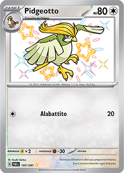 Pidgeotto 	-	rara cromo	-	Near-meat	-	destino di paldea	-	ita	-	special