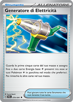 Generatore di Elettricità 	-	non comune	-	Near-meat	-	destino di paldea	-	ita	-	reverse