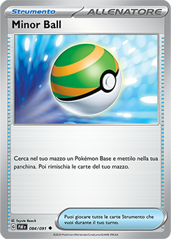 Minor Ball 	-	non comune	-	Near-meat	-	destino di paldea	-	ita	-	reverse