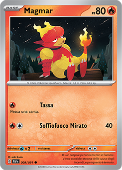 Magmar 	-	comune	-	Near-meat	-	destino di paldea	-	ita	-	reverse