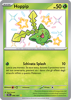 Hoppip 	-	rara cromo	-	Near-meat	-	destino di paldea	-	ita	-	special