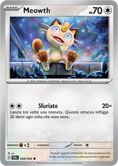 Meowth 	-	comune 	-	Near-mint	-	segreto fiabesco	-	ita	-	reverse