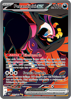 Fezandipiti-ex 	-	rara ill.speciale	-	Near-mint	-	segreto fiabesco	-	ita	-	full art