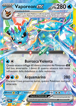 Vaporeon-ex 	-	doppia rara	-	Near-mint	-	evoluzioni prismatiche	-	ita	-	special