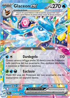 Glaceon-ex 	-	doppia rara	-	Near-mint	-	evoluzioni prismatiche	-	ita	-	special