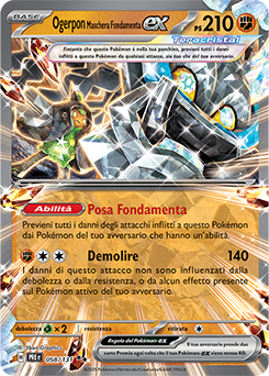 Ogerpon Maschera Fondamenta-ex 	-	doppia rara	-	Near-mint	-	evoluzioni prismatiche	-	ita	-	special
