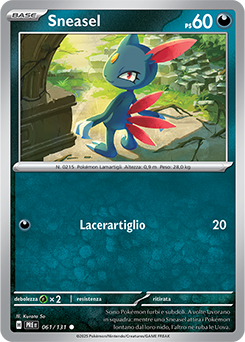 Sneasel 	-	comune	-	Near-mint	-	evoluzioni prismatiche	-	ita