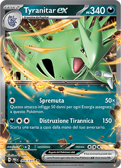 Tyranitar-ex 	-	doppia rara	-	Near-mint	-	evoluzioni prismatiche	-	ita	-	special