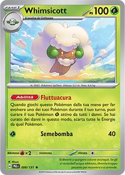 Whimsicott 	-	rara h	-	Near-mint	-	evoluzioni prismatiche	-	ita	-	holo