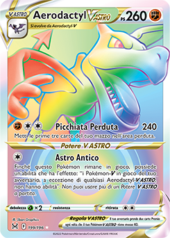 Aerodactyl V ASTRO	-	rara segreta	-	Near-meat	-	origine perduta	-	ita	-	full art