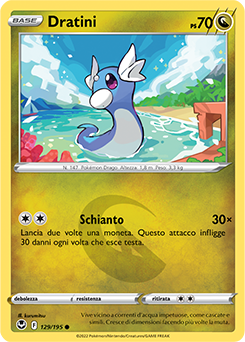 Dratini 	-	comune	-	Near-meat	-	tempesta argentata	-	ita